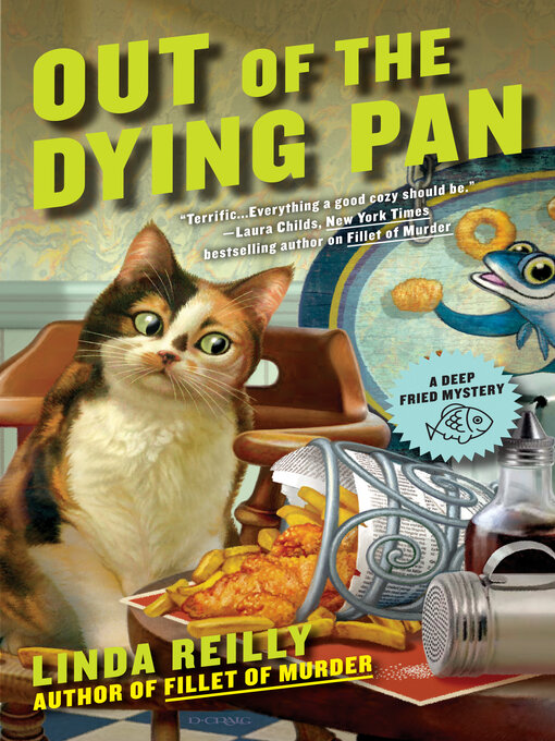 Title details for Out of the Dying Pan by Linda Reilly - Available